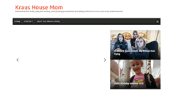 Desktop Screenshot of kraushousemom.com